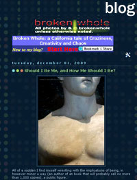 broken whole blog - started by an explosion in the summer of 2006